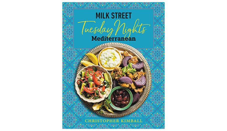 Milk Street - Tuesday Nights Mediterranean
